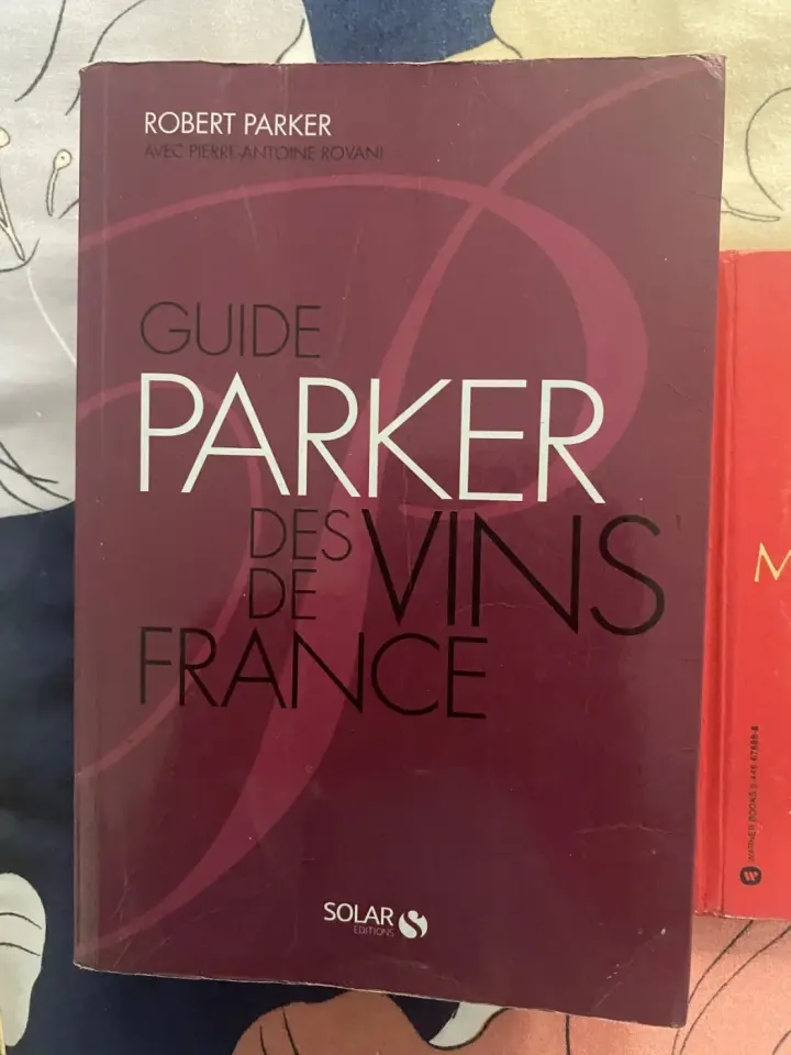 Robert Parker Guide des Vins de France Book